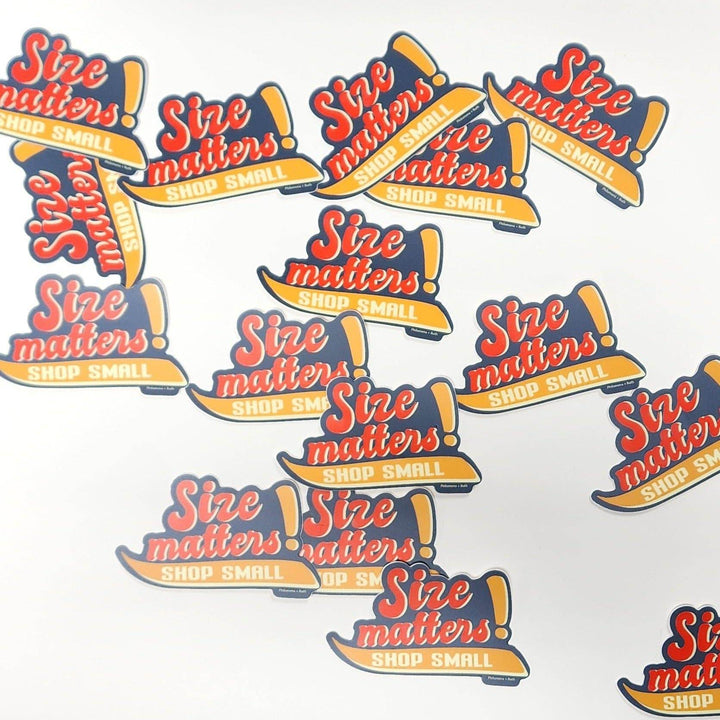 Size Matters Shop Small - vinyl sticker - BUNKHAUS