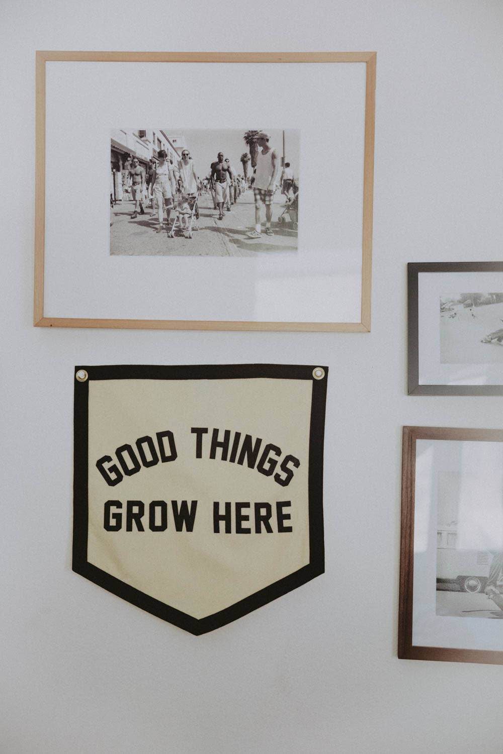 Good Things Grow Here - BUNKHAUS