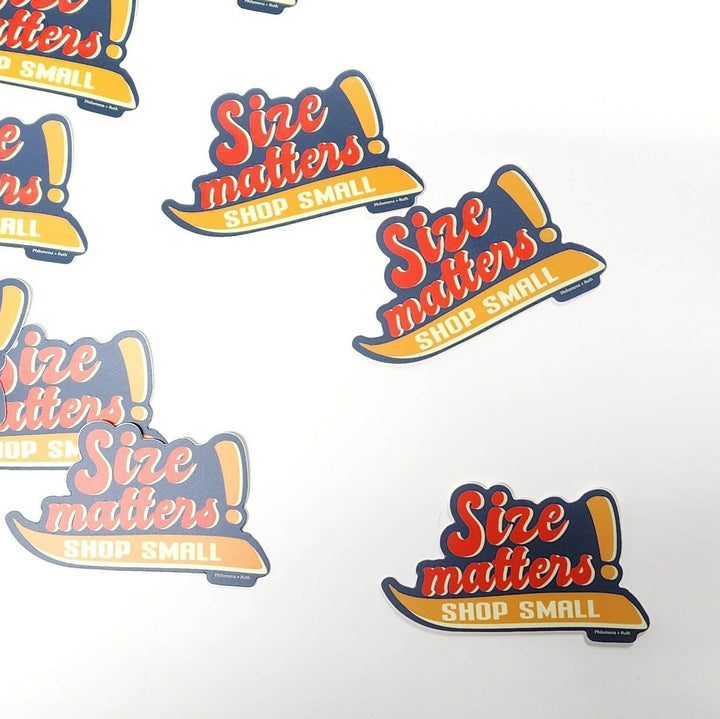 Size Matters Shop Small - vinyl sticker - BUNKHAUS