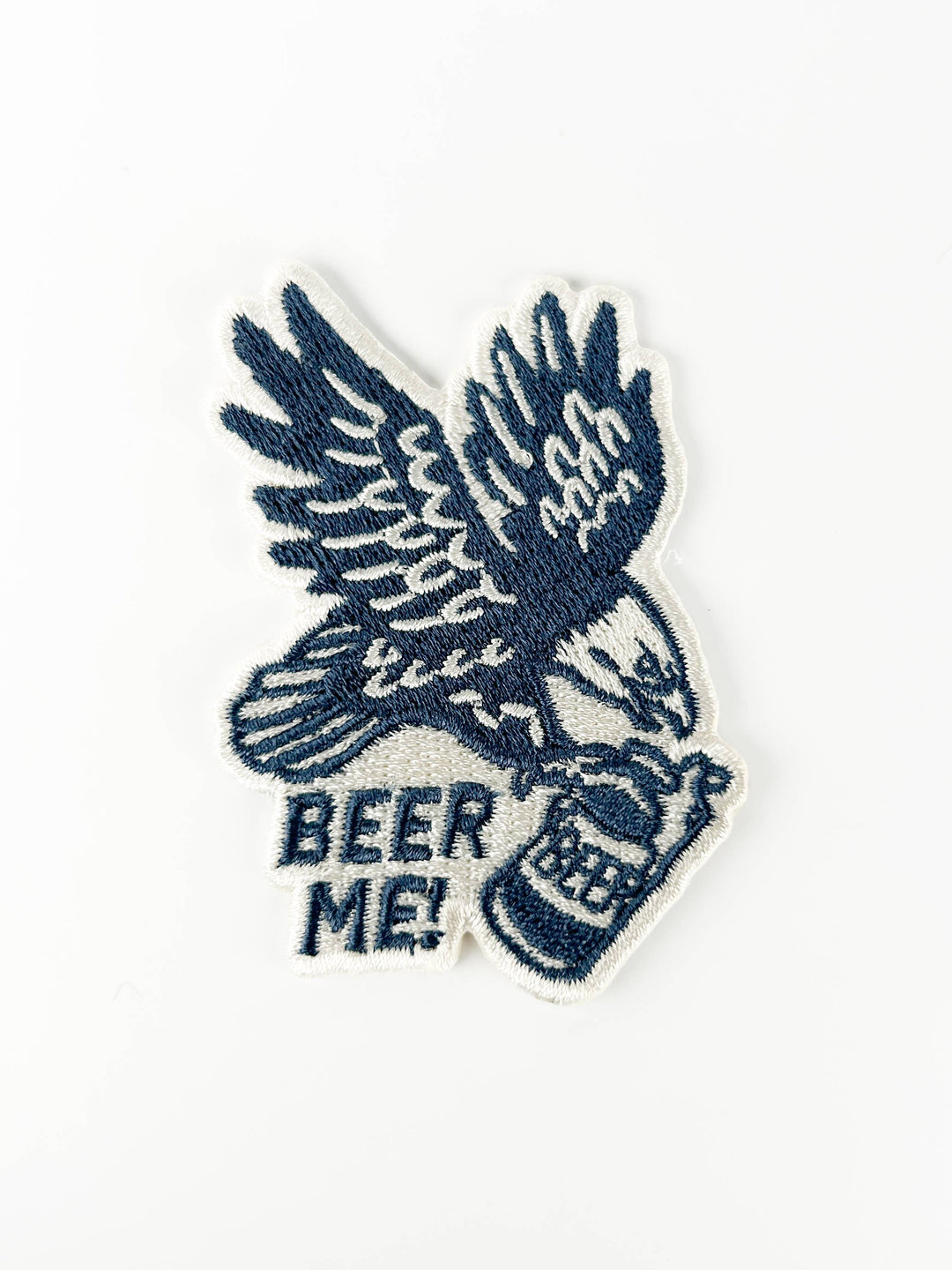 Beer Me Eagle - Embroidered Patch