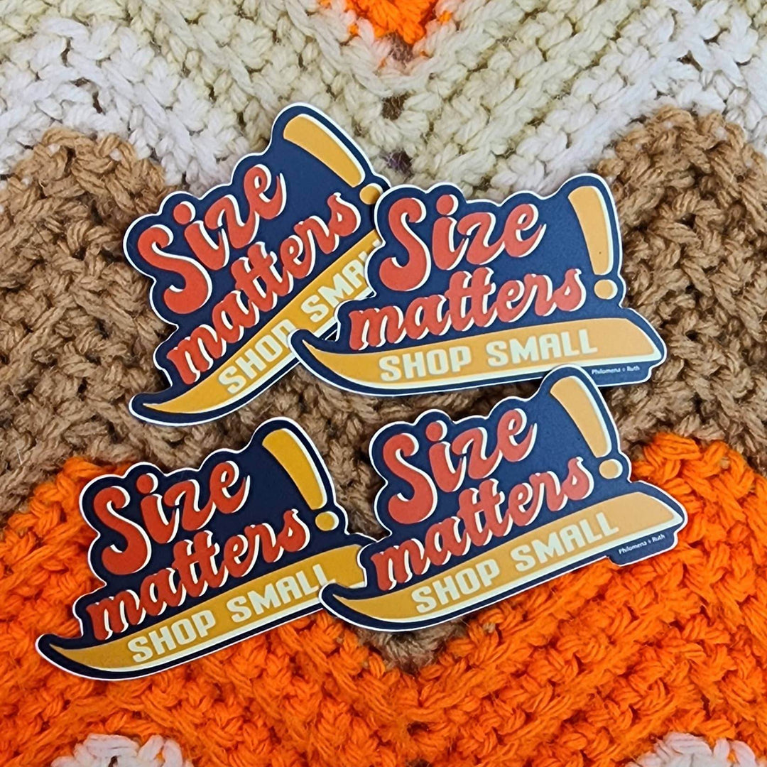 Size Matters Shop Small - vinyl sticker - BUNKHAUS