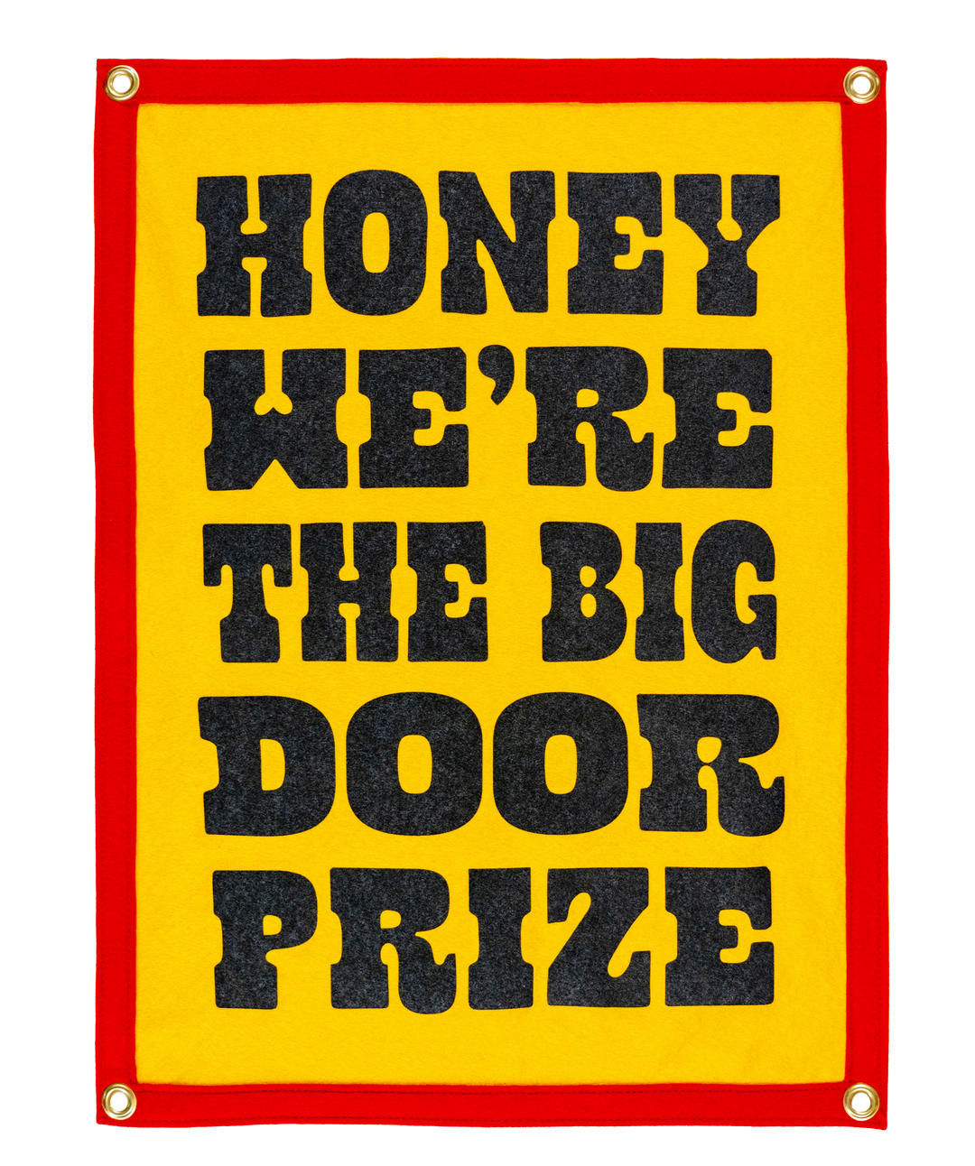 We're The Big Door Prize Camp Flag